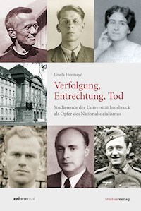 Verfolgung, Entrechtung, Tod - Gisela Hormayr - E-Book