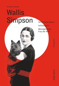 Wallis Simpson - Michaela Lindinger - E-Book
