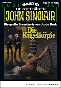 John Sinclair 589 - Jason Dark - E-Book