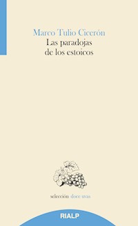 Las paradojas de los estoicos - Marco Tulio Cicerón - E-Book