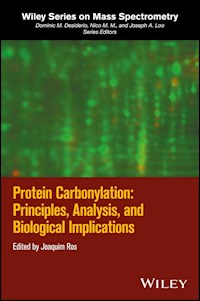 Protein Carbonylation -  - E-Book