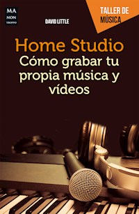 Home Studio - David Little - E-Book