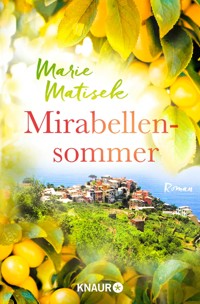 Mirabellensommer - Marie Matisek - E-Book