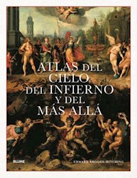 Atlas del cielo, del infierno y del más allá - Edward Brooke-Hitching - E-Book