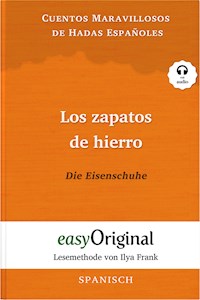 Los zapatos de hierro / Die Eisenschuhe (mit Audio) - Cuentos - E-Book