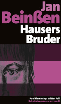Hausers Bruder - Jan Beinßen - E-Book