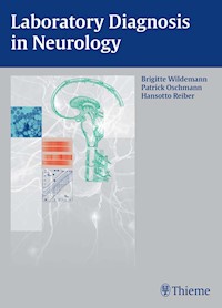 Laboratory Diagnosis in Neurology - Brigitte Wildemann - E-Book