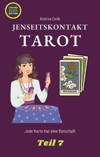 Tarot: Jenseitskontakt - Andrea Celik - E-Book