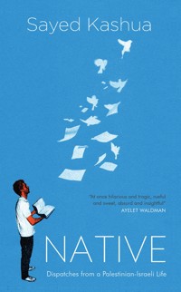 Native - Sayed Kashua - E-Book