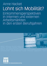 Lohnt sich Mobilität? - Anne Hacket - E-Book