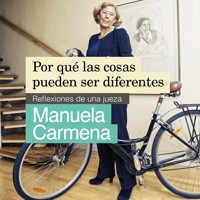 Por qué las cosas pueden ser diferentes - Manuela Carmena - Hörbuch