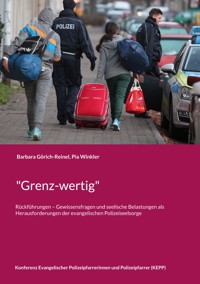 "Grenz-wertig" - Barbara Görich-Reinel - E-Book