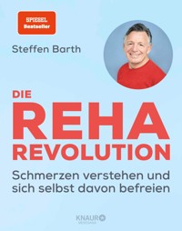 Die Reha-Revolution - Steffen Barth - E-Book