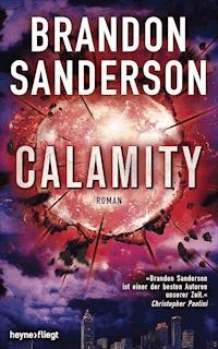 Calamity - Brandon Sanderson - E-Book