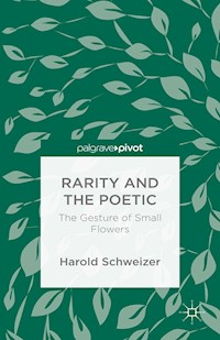 Rarity and the Poetic - Harold Schweizer - E-Book