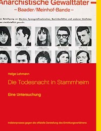 Die Todesnacht in Stammheim - Helge Lehmann - E-Book