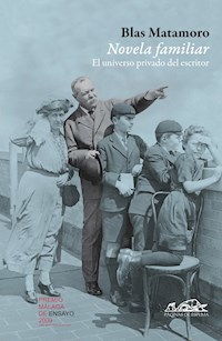 Novela familiar - Blas Matamoro - E-Book