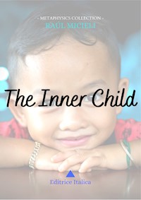 The Inner Child - Raúl Micieli - E-Book