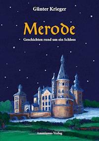 Merode - Günter Krieger - E-Book