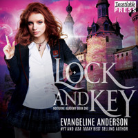 Lock and Key - Nocturne Academy, Book 1 (Unabridged) - Evangeline Anderson - Hörbuch