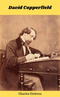David Copperfield - Charles Dickens - E-Book