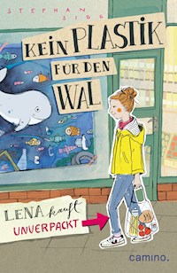 Kein Plastik für den Wal - Stephan Sigg - E-Book