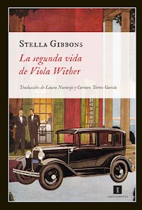 La segunda vida de Viola Wither - Stella Gibbons - E-Book