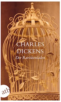 Der Raritätenladen - Charles Dickens. - E-Book
