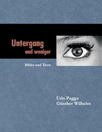 Untergang und weniger -  - E-Book