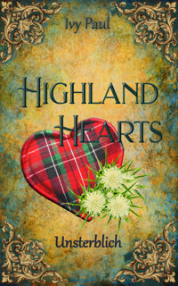 Highland Hearts - Ivy Paul - E-Book