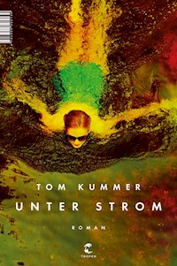 Unter Strom - Tom Kummer - E-Book