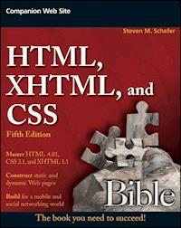 HTML, XHTML, and CSS Bible - Steven M. Schafer - E-Book