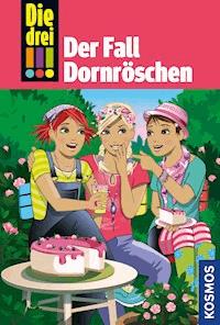 Die drei !!!, 61, Der Fall Dornröschen (drei Ausrufezeichen) - Kari Erlhoff - E-Book