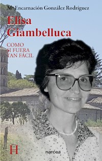 Elisa Giambelluca - María Encarnación González - E-Book