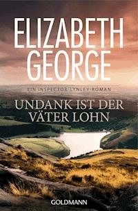 Undank ist der Väter Lohn - Elizabeth George - E-Book