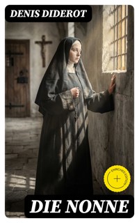 Die Nonne - Denis Diderot - E-Book