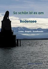 So schön ist es am Bodensee - Barbara Herrmann - E-Book