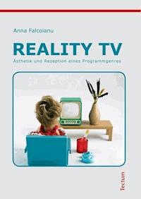 Reality TV - Anna Falcoianu - E-Book