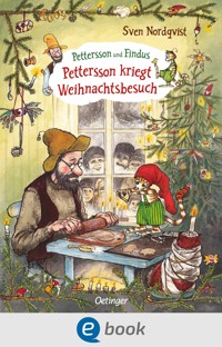 Pettersson und Findus. Pettersson kriegt Weihnachtsbesuch - Sven Nordqvist - E-Book