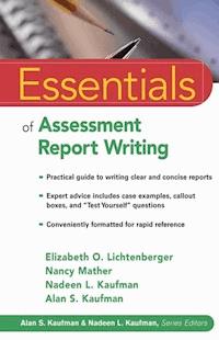 Essentials of Assessment Report Writing - Elizabeth O. Lichtenberger - E-Book