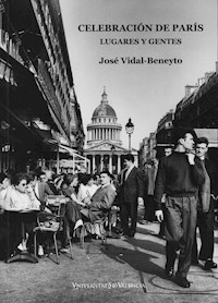 Celebración de París - José Vidal-Beneyto - E-Book