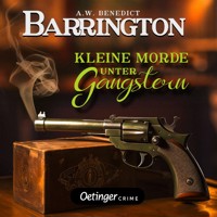 Barrington 2. Kleine Morde unter Gangstern - A.W. Benedict - Hörbuch