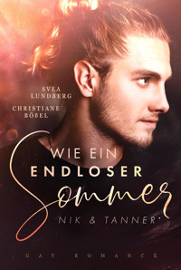 Wie ein endloser Sommer - Svea Lundberg - E-Book