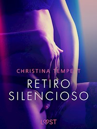 Retiro silencioso - Christina Tempest - E-Book