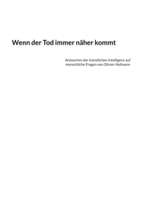 Wenn der Tod immer näher kommt - Olivier Hofmann - E-Book