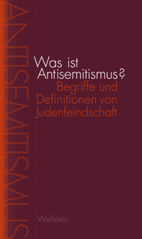 Was ist Antisemitismus? -  - E-Book