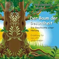Baum der Gesundheit - Frank Beckers - Hörbuch