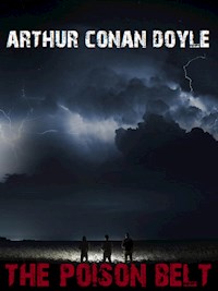 The Poison Belt - Arthur Conan Doyle - E-Book