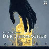 Der Uhrmacher - Robert Louis Stevenson - Hörbuch
