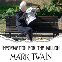 Information for the Million - Mark Twain - Hörbuch